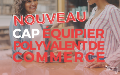 Nouveau : CAP Vente !