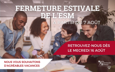 Fermeture estivale