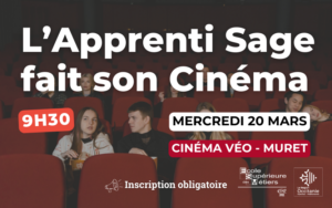 L'Apprenti Sage fait son Cinéma